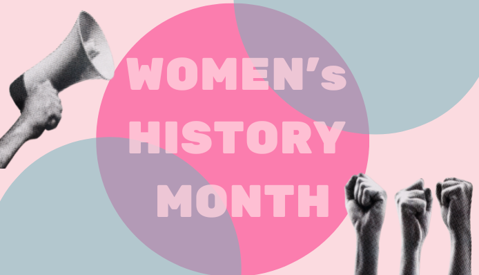 Celebrating Women's History Month 2023