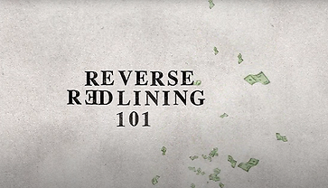 Reverse Redlining 101 - The Fair Housing Center of Central Indiana