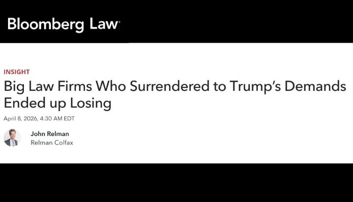 Big Law Firms Who Surrendered to Trump’s Demands Ended up Losing