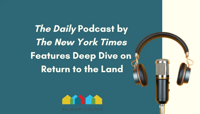 The New York Times’s The Daily Podcast Features Deep Dive on Return to the Land